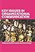 Key Issues in Organizational Communication