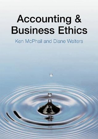 Accounting and Business Ethics: An Introduction (Kindle Edition)