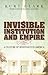 Invisible Institution and Empire: A Culture of Resistance in America