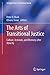 The Arts of Transitional Justice by Peter Rush