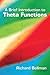 A Brief Introduction to Theta Functions (Dover Books on Mathematics)