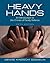 Heavy Hands: An Introduction to the Crimes of Family Violence