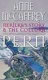 Nerilka's Story & The Coelura by Anne McCaffrey