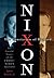 The Conviction of Richard Nixon: The Untold Story of the Frost/Nixon Interviews