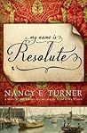 My Name Is Resolute