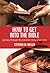 How to Get Into the Bible