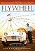 Flywheel by Eric Wilson