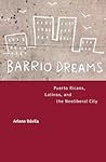 Barrio Dreams: Pu...