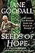 Seeds of Hope: Wisdom and Wonder from the World of Plants