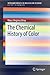 The Chemical History of Color (SpringerBriefs in Molecular Science)