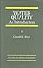 Water Quality: An Introduction