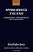 Approaching the End: A Theological Exploration of Death and Dying (Oxford Studies in Theological Ethics)