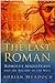 The Last Roman: Romulus Augustulus and the Decline of the West