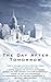 The Day After Tomorrow by Whitley Strieber