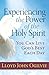 Experiencing the Power of the Holy Spirit by Lloyd John Ogilvie