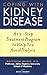 Coping with Kidney Disease: A 12-Step Treatment Program to Help You Avoid Dialysis