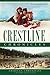 Crestline Chronicles (American Chronicles) (CA)