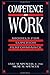 Competence at Work: Models for Superior Performance