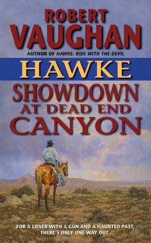 Showdown at Dead End Canyon (Hawke #2)