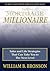 The Mortgage Millionaire: Sales and Life Strategies That Can Take You to The Next Level