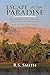 Escape from Paradise: The Hebrew's Deliverance or Egypt's Destruction