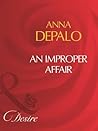 An Improper Affair by Anna DePalo