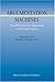 Argumentation Machines by C. Reed