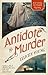 Antidote to Murder (Dr Dody McCleland, #2)