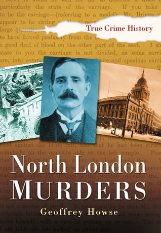 North London Murders (True Crime History)