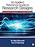 An Applied Reference Guide to Research Designs by W. Alex Edmonds