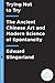 Trying Not to Try: Ancient China, Modern Science, and the Power of Spontaneity