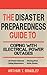 The Disaster Preparedness Guide to Coping with Electrical Power Outages