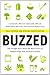 Buzzed by Cynthia M. Kuhn