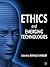 Ethics and Emerging Technologies