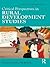 Critical Perspectives in Rural Development Studies (Critical Agrarian Studies)