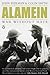 Alamein: War Without Hate