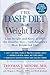 The DASH Diet for Weight Loss: Lose Weight and Keep It Off--the Healthy Way--with America's Most Respected Diet