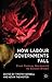 How Labour Governments Fall...