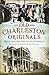 Old Charleston Originals by Margaret Middleton Rivers E...