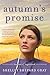 Autumn's Promise by Shelley Shepard Gray