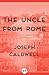 The Uncle from Rome