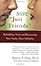 NOT "Just Friends"