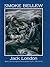 Smoke Bellew by Jack London