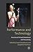 Performance and Technology: Practices of Virtual Embodiment and Interactivity