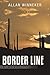 Border Line : A Novel