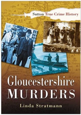 Gloucestershire Murders (Kindle Edition)