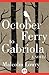 October Ferry to Gabriola: A Novel