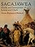 Sacajawea: Guide and Interpreter of Lewis and Clark (Native American)