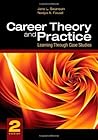 Career Theory and Practice: Learning Through Case Studies