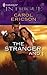 The Stranger and I by Carol Ericson The Stranger and I by Carol Ericson